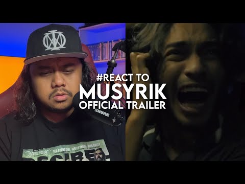 #React to MUSYRIK Official Trailer