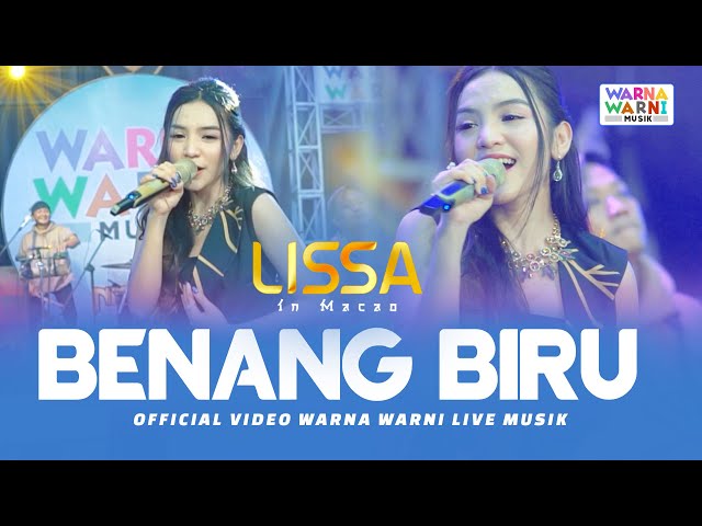 BENANG BIRU - LISSA IN MACAO ft. OM NIRWANA | LIVE MUSIC | VERSI KOPLO class=