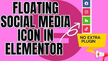 HOW TO ADD FLOATING ICON IN ELEMENTOR | in 1 Minutes