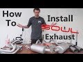 How to Install SOUL Performance Exhaust