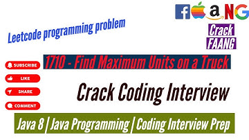 Leetcode Problem 1710 - Find Maximum Units on a Truck | Crack FAANG | Crack Coding interview