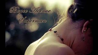 Boyce Avenue - Superman chords