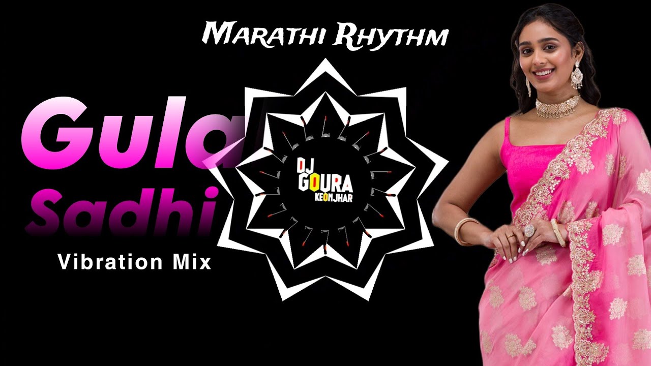 Gulabi Sadhi Marathi Vibration Mix Dj Shrikant Dj Goura gulabi-sadhi-marathi-vibration-mix-dj-shrikant-dj-goura