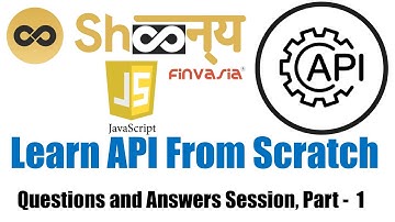 Learn  Finvasia Shoonya API  From Scratch Questions and Answers Session, Part -  1