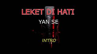 LEKET DI HATI_Yan se (KARAOKE) no vokal HD.