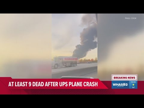 9 People Dead Others Hurt And Missing Following UPS Plane Crash In Kentucky Update