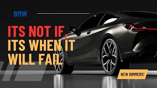 BMW common failures 2024! Most new BMWs produced 2017 and up!