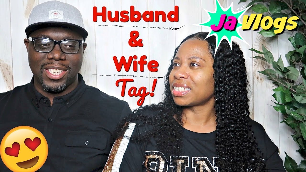 HUSBAND & WIFE TAG GET TO KNOW US BETTER Family Vlogs JaVlogs picture picture