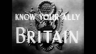 1944 War Dept. Movie Know Your Ally-  Britain : 16mm Vintage Film
