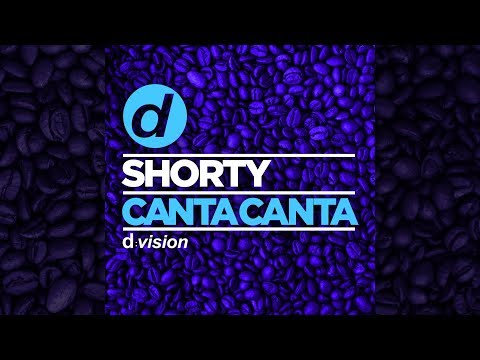 Shorty - Canta Canta [Official]