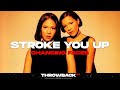 Changing Faces - Stroke You Up