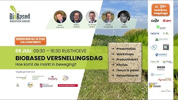 05 Juli -  Biobased Versnellingsdag - TEASER