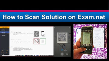 How to Scan Solution on Exam.net