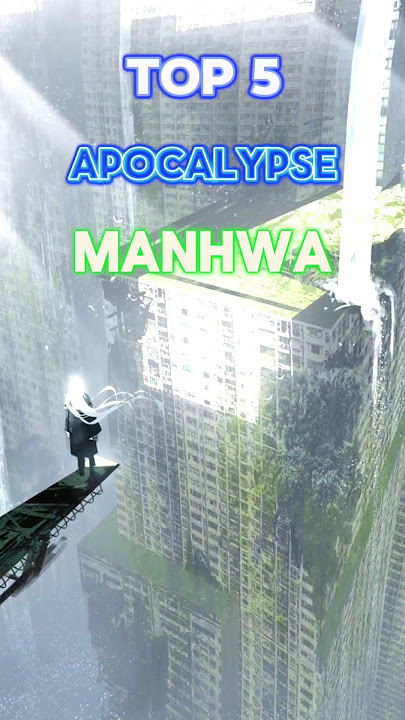 TOP-5 APOCALYPSE MANHWA | #manhwa #manhwareccomendation #survival #apocalypse
