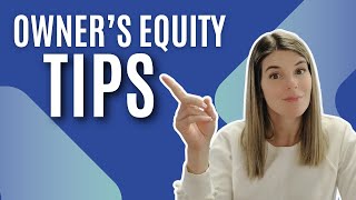 Best Practices for Owners Equity