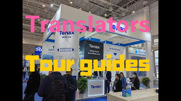 China Exhibition Translators Shanghai English Tour Guides