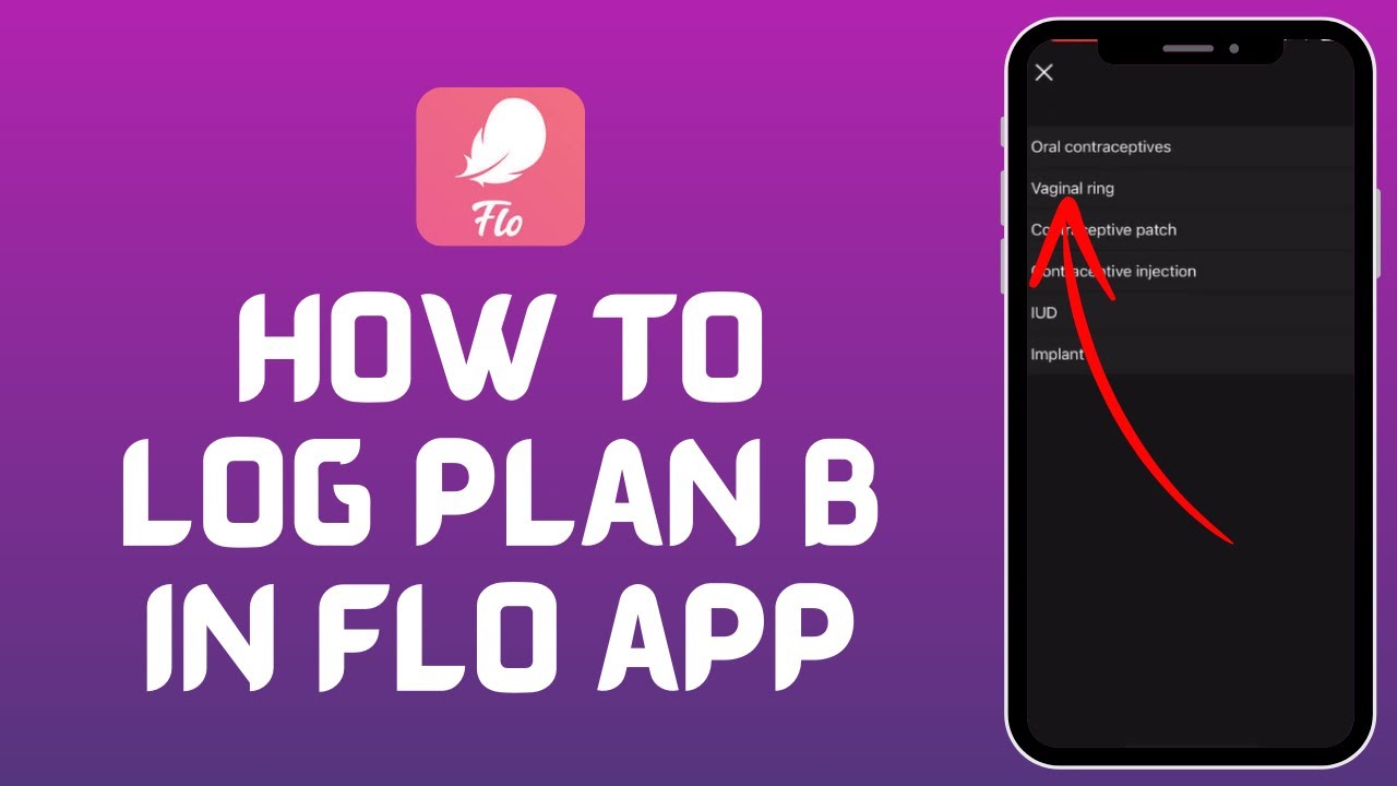 How to Log Plan B on Flo App (2024) | Flo Tutorial - YouTube