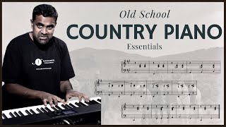 “Old School” Country Rhythm Essentials for Easy Piano Accompaniment