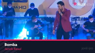 Janob Rasul - Bomba (Official Live Video) 2020