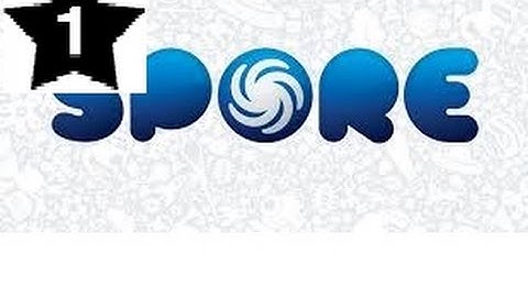 Spore Part 1 - I Created Life!