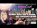 Podcast #20 - Quem são os 144 mil do Apocalipse?- Nayra Pedrini