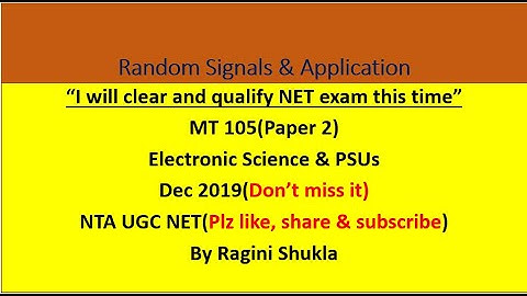 Mock Test 105 ||P2||Sig.& Sys. || Electronic Science & PSUs ||NTA UGC NET|| By Ragini Shukla