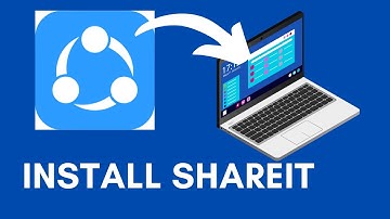 How To Install SHAREiT For PC