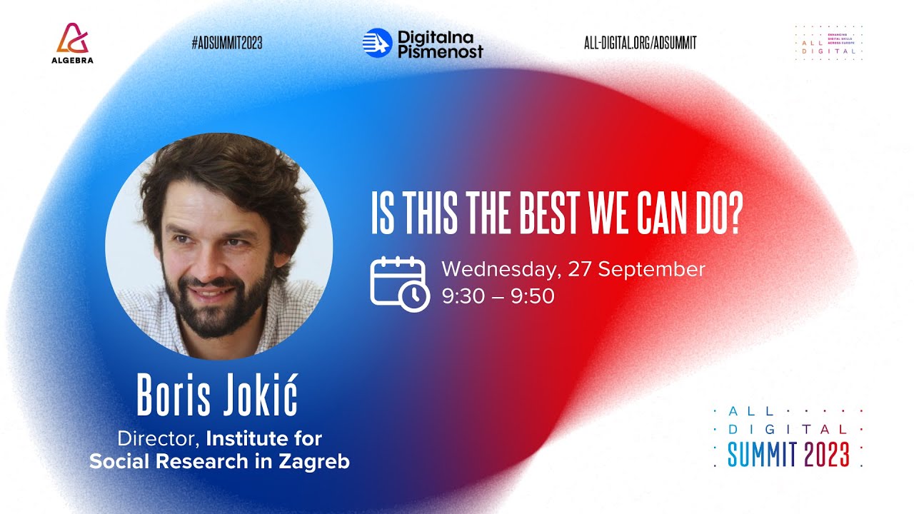 #Keynotespeach - Boris Jokić - IS THIS THE BEST WE CAN DO?