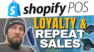 Driving Loyalty and Repeat Sales: Leveraging Customer Management in Shopify POS