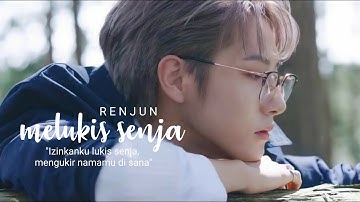 Melukis senja ─ Renjun
