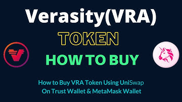 How to Buy Verasity Token (VRA) Using UniSwap On Trust Wallet OR MetaMask Wallet