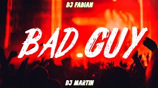 Video thumbnail of "BAD GUY - BILLIE EILISH (ALETEO) DJ FABIAN"