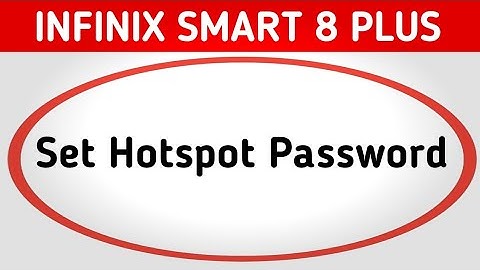 Infinix Smart 8 Plus Hotspot password kaise lagaye, how to set another Hotspot password in infinix