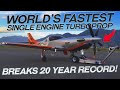 Demolishing a 20 year old record  fastest single engine turboprop  turbulence 5