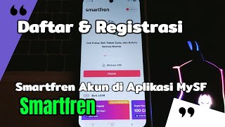 How to Register Smartfren on the MySF Smartfren Application screenshot 2