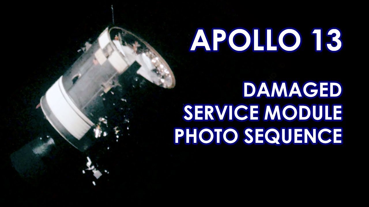 APOLLO 13 - Damaged Service Module - Animated Photo Sequence (1970/04/17) - YouTube