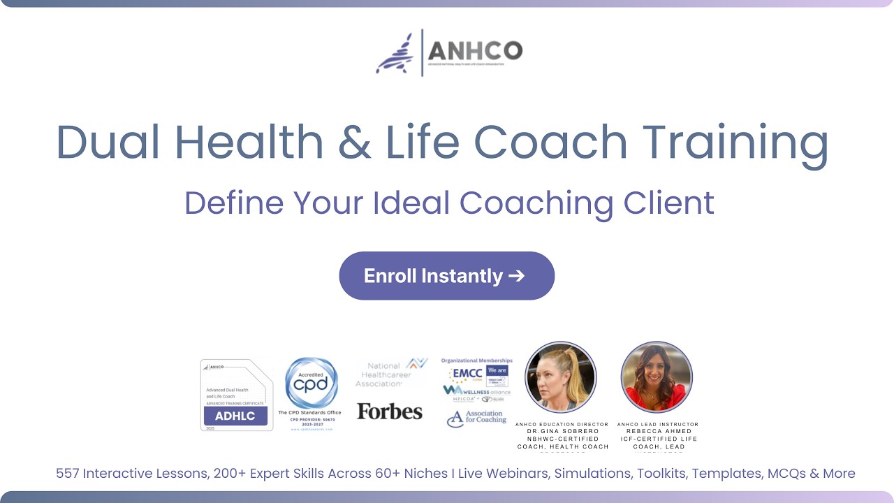 Define & Attract Ideal Clients | AHNCO Dual Health & Life Coach Certification