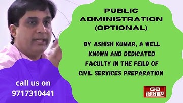 Public Administration Optional  I Ashish Sir I orientation Class I CSE 2022 I Trust IAS