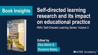 BOOK INSIGHTS - Self-directed learning research and its impact on educational practice