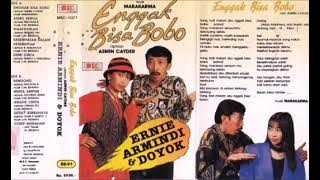 Ernie Armindi & Doyok - Enggak Bisa Bobo