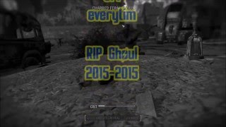 RIP Charred Feral Ghoul