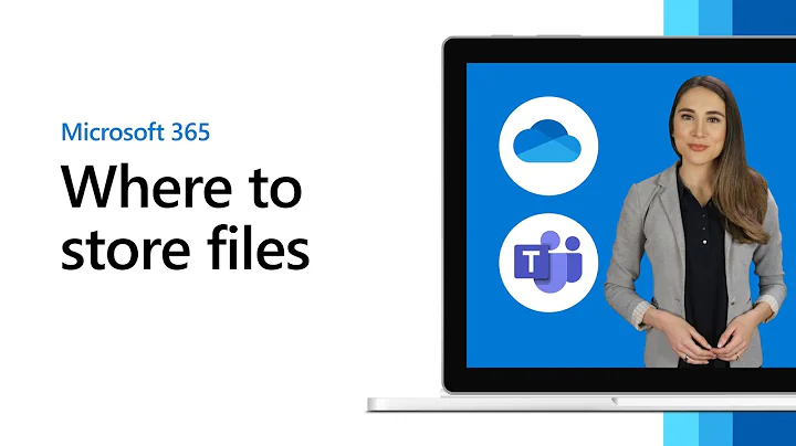Where to store business files in Microsoft 365