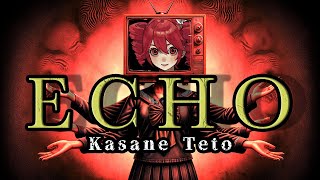 【重音テトSV / Kasane Teto 】ECHO【Synthesizer V】カバー / CrusherP