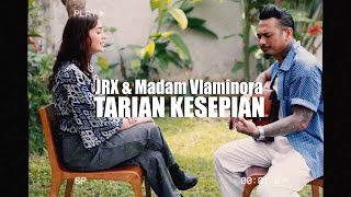 JRX & Madam Vlaminora - TARIAN KESEPIAN chords