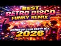 Best Disco Funky Remix – Club Party Nonstop