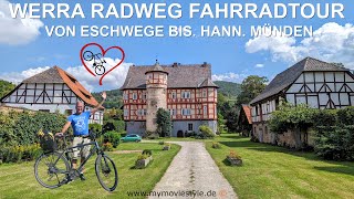 WERRA RADWEG FAHRRADTOUR VON ESCHWEGE BIS. HANN. MÜNDEN