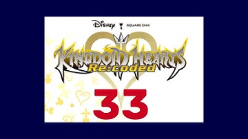 Kingdom Hearts Re:coded 100% Playthrough - Part 33 (ft. Retroachivements)
