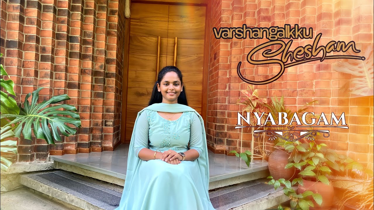 Nyabagam | Musical Cover | Varshangalku shesham | Snia Steephan |