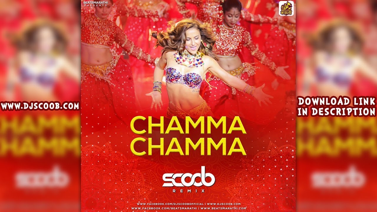 Chamma Chamma Remix   DJ Scoob