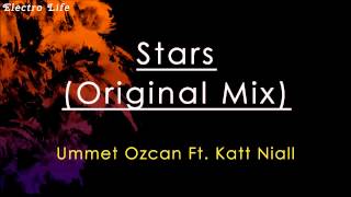 Stars (Original Mix) - Ummet Ozcan Ft Katt Niall